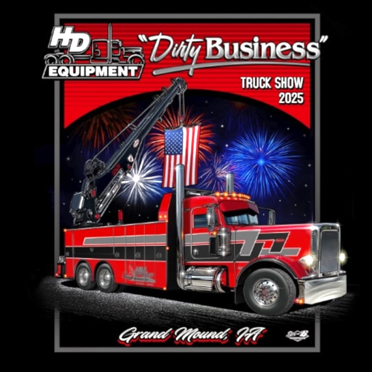 2025 HD “Dirty Business” Truck Show shirt